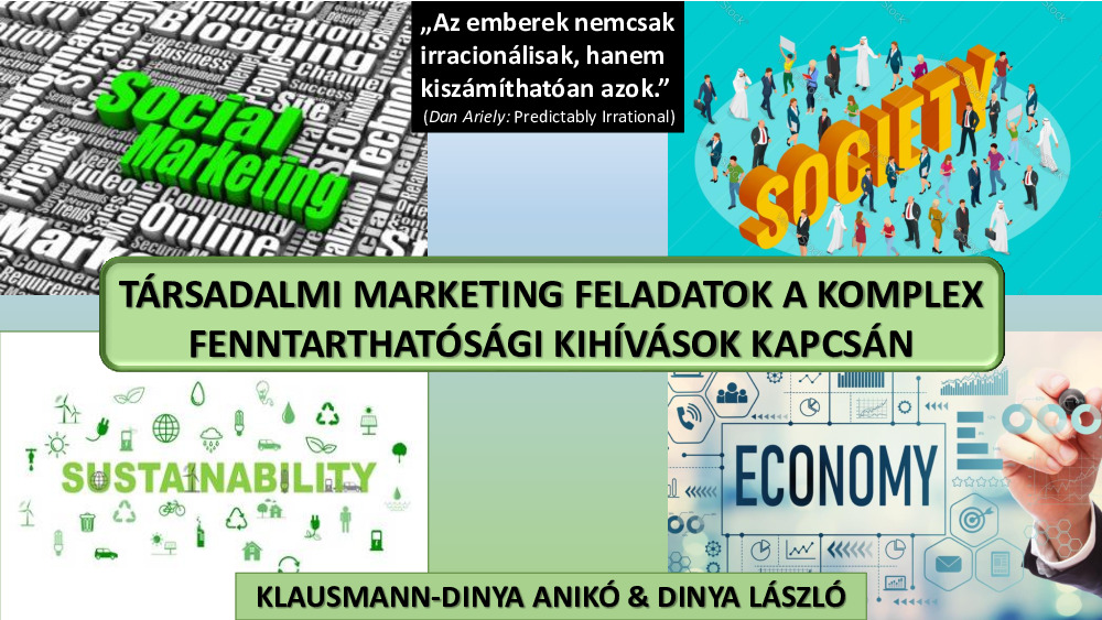 Társadalmi marketing feladatok a komplex fenntarthatósági kihívások kapcsán-Klausmann-Dinya-MTA Workshop-2022-02-02.pdf